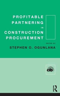 Front cover_Profitable Partnering In Construction Procurement