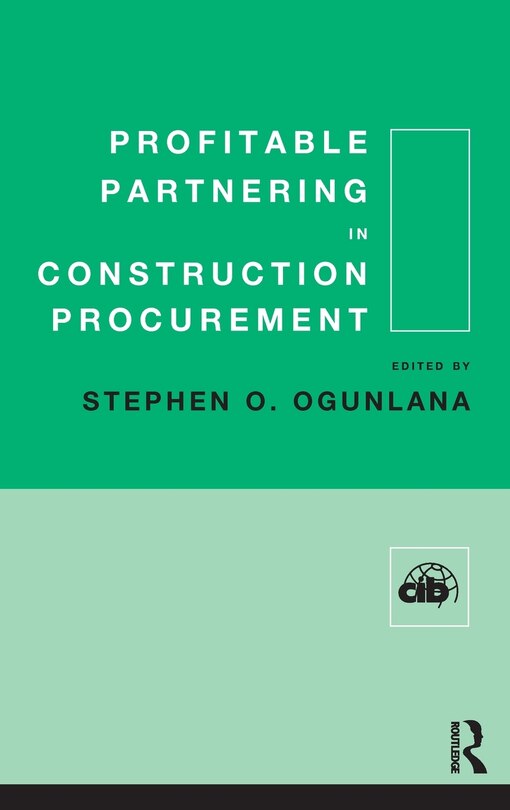 Front cover_Profitable Partnering In Construction Procurement
