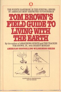 Front cover_Tom Brown's Field Guide To Living With The Earth