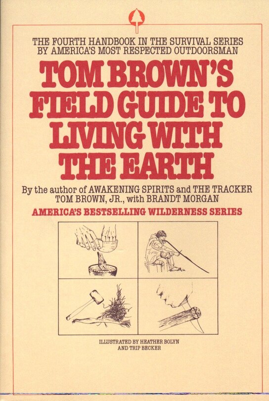 Front cover_Tom Brown's Field Guide To Living With The Earth