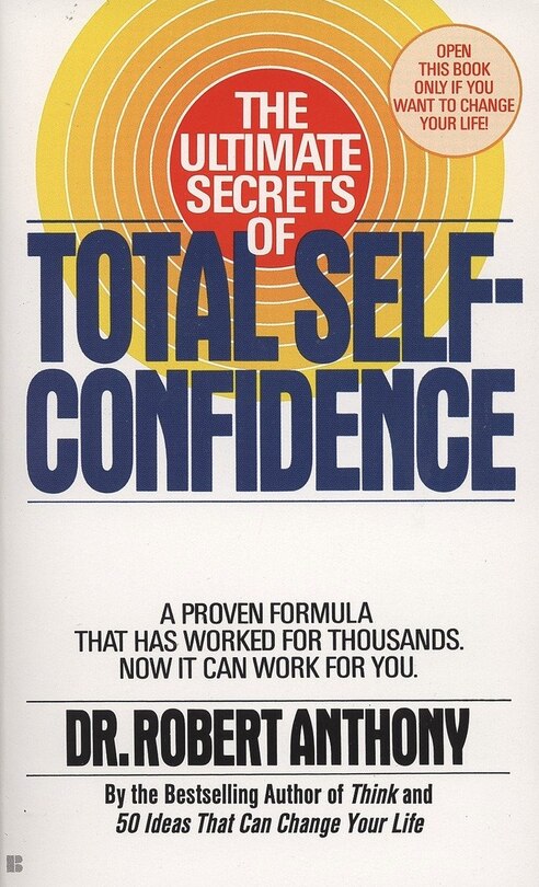 Front cover_The Ultimate Secrets Of Total Self-confidence