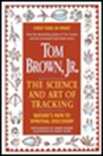 Front cover_Tom Brown's Science And Art Of Tracking