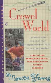 Crewel World by Monica Ferris