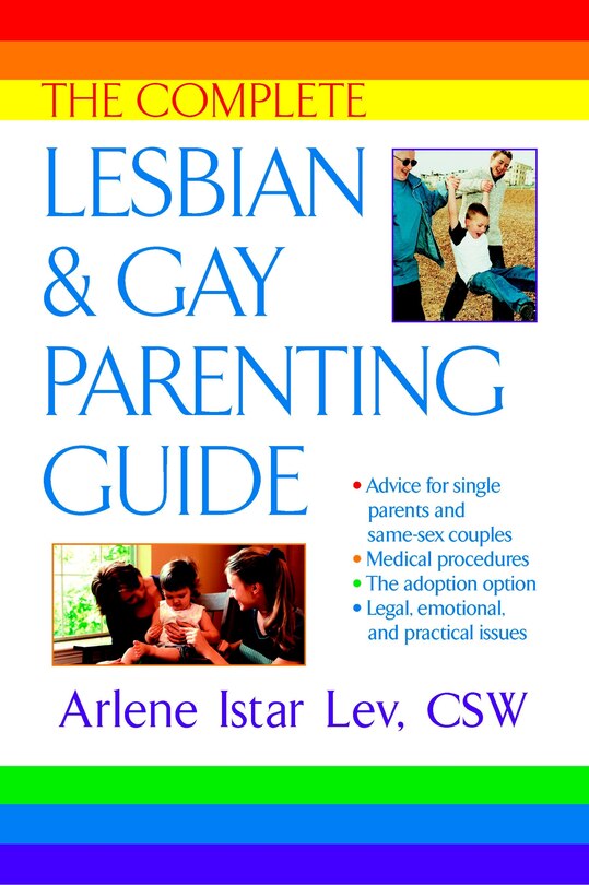 Front cover_The Complete Lesbian And Gay Parenting Guide