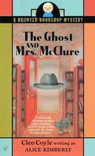 Front cover_The Ghost And Mrs. Mcclure