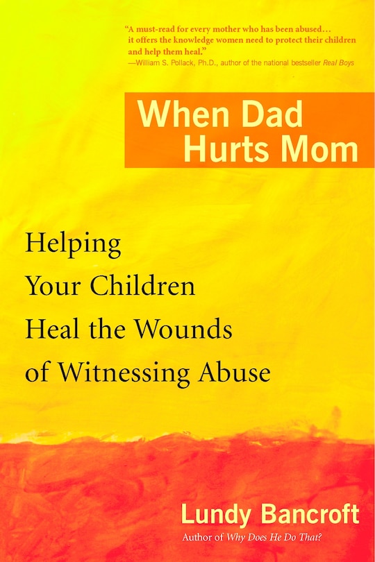 Front cover_When Dad Hurts Mom