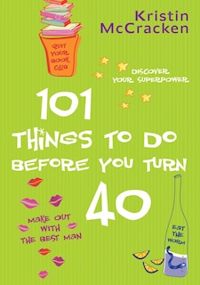 Couverture_101 Things To Do Before You Turn 40