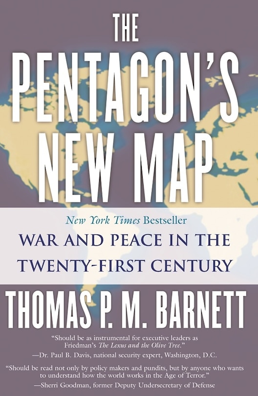 The Pentagon's New Map: War And Peace In The Twenty-first Century