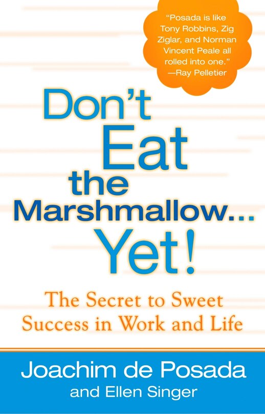 Front cover_Don't Eat The Marshmallow Yet!