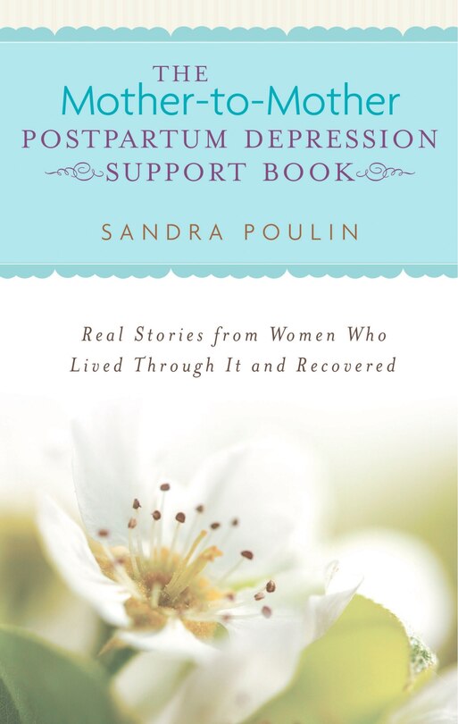 Front cover_The Mother-to-mother Postpartum Depression Support Book