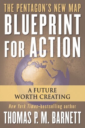 Blueprint for Action: A Future Worth Creating