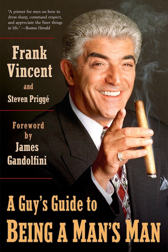 Front cover_A Guy's Guide To Being A Man's Man