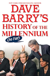 Front cover_Dave Barry's History Of The Millennium (so Far)