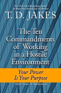 Front cover_Ten Commandments Of Working In A Hostile Environment