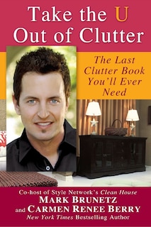 Front cover_Take The U Out Of Clutter