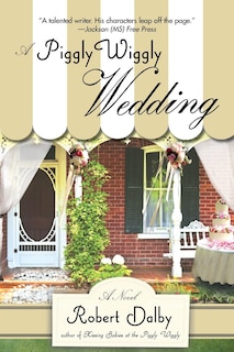 Front cover_A Piggly Wiggly Wedding