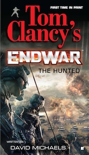 Front cover_Tom Clancy's Endwar: The Hunted
