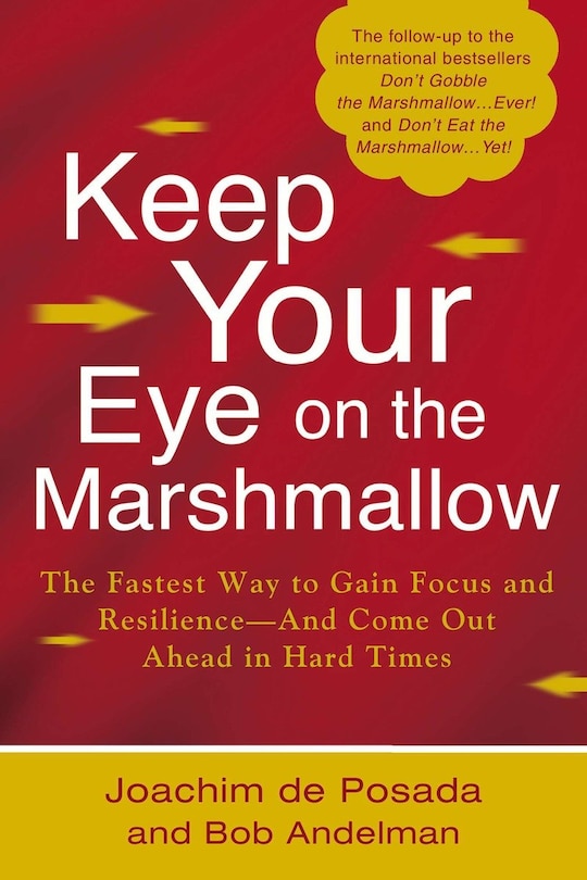 Front cover_Keep Your Eye On The Marshmallow