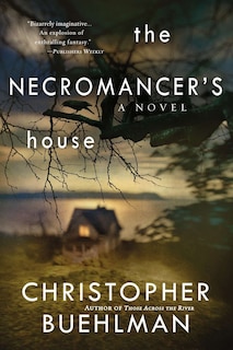 Front cover_The Necromancer's House