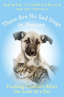 Couverture_There Are No Sad Dogs In Heaven
