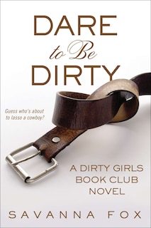 Front cover_Dare to be Dirty