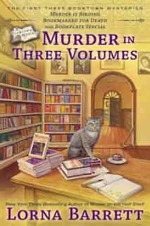 Murder In Three Volumes by Lorna Barrett