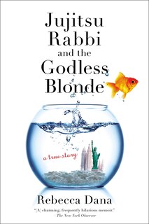 Front cover_Jujitsu Rabbi And The Godless Blonde