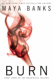 Burn by Maya Banks
