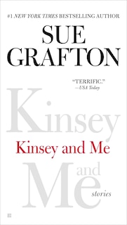 Kinsey And Me: Stories