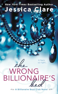 Front cover_The Wrong Billionaire's Bed