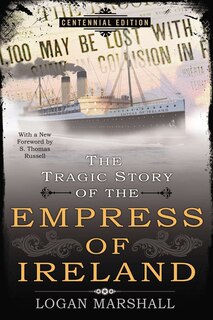 Front cover_The Tragic Story Of The Empress Of Ireland