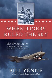Couverture_When Tigers Ruled The Sky