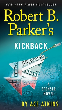 Robert B. Parker's Kickback