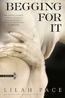 Front cover_Begging For It