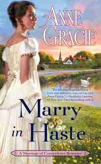 Marry In Haste by Anne Gracie
