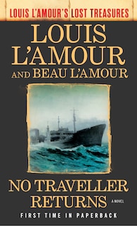 Couverture_No Traveller Returns (louis L'amour's Lost Treasures)