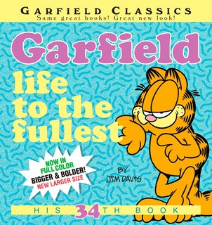 Front cover_Garfield: Life To The Fullest