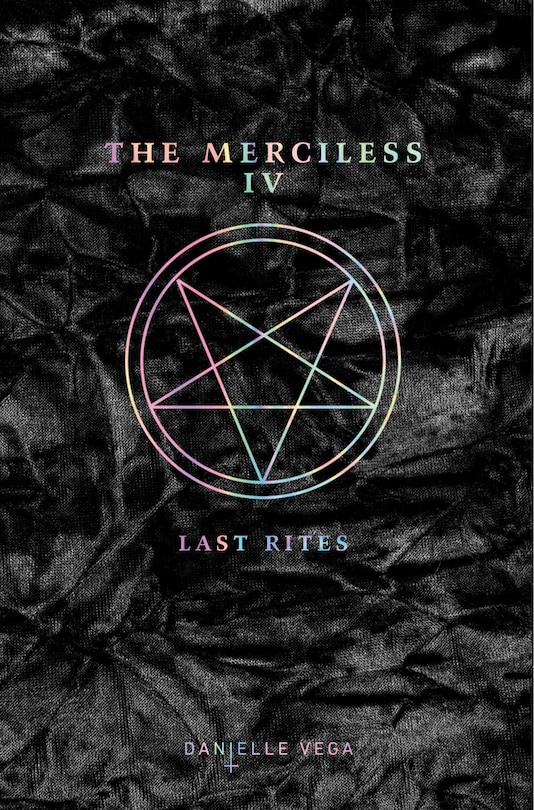 The Merciless Iv: Last Rites