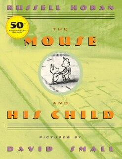 The Mouse And His Child