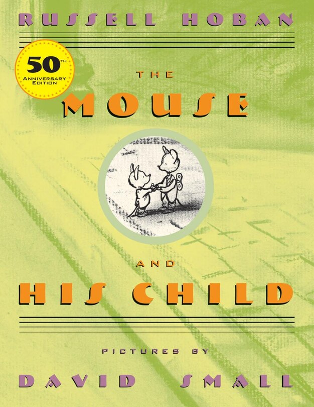 The Mouse And His Child