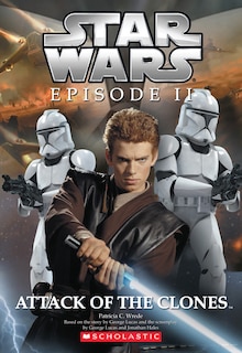 Star Wars Episode Ii: Attack Of The Clones: Novelization