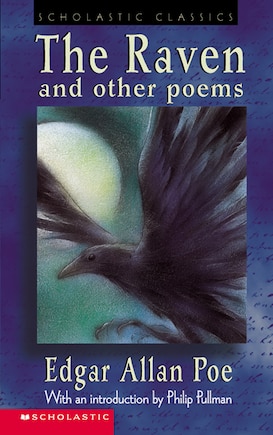 Scholastic Classics: The Raven and Other Poems