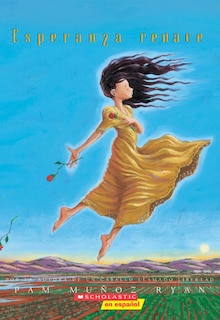 Couverture_Esperanza Renace (Esperanza Rising) (Scholastic Gold)