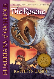 Front cover_The Rescue (guardians Of Ga'hoole #3)