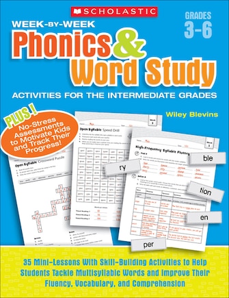 Week-by-Week Phonics and Word Study Activities for the Intermediate Grades