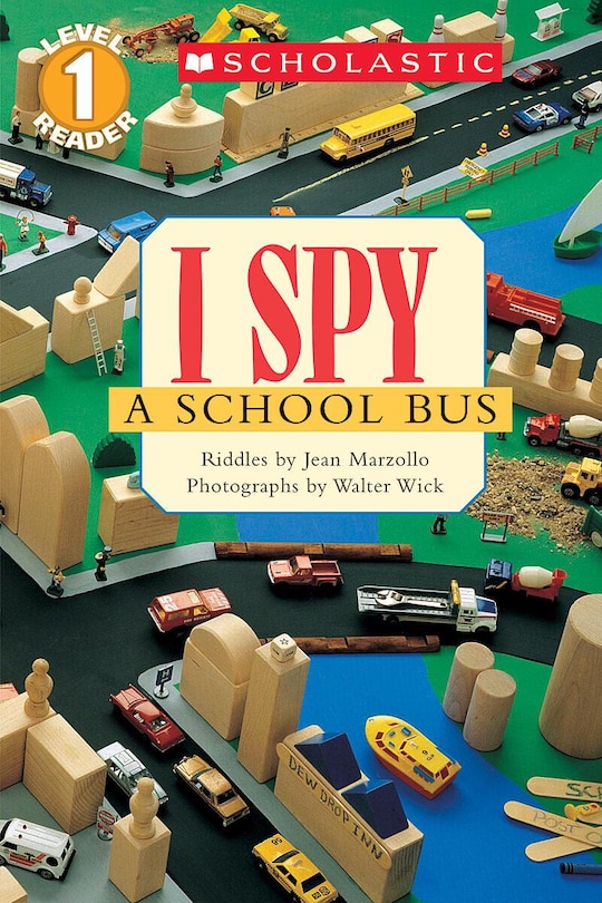 Couverture_I Spy a School Bus (Scholastic Reader, Level 1)