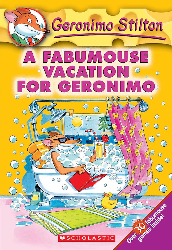 Front cover_A Fabumouse Vacation For Geronimo (geronimo Stilton #9)