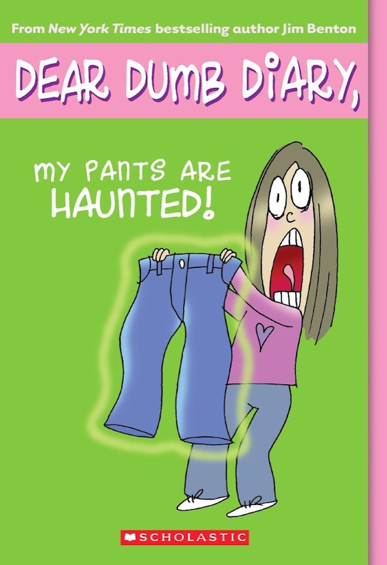 Front cover_My Pants Are Haunted (dear Dumb Diary #2)