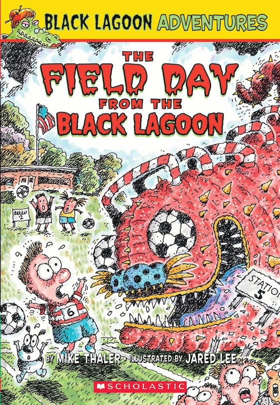 Front cover_The Field Day From The Black Lagoon (black Lagoon Adventures #6)