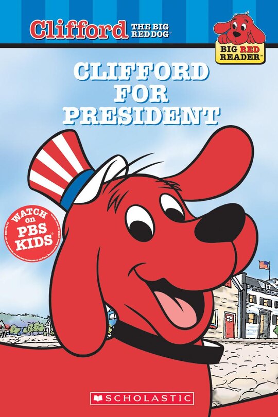 Couverture_Clifford for President (Scholastic Reader, Level 2)
